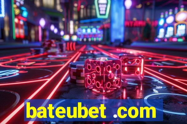 bateubet .com